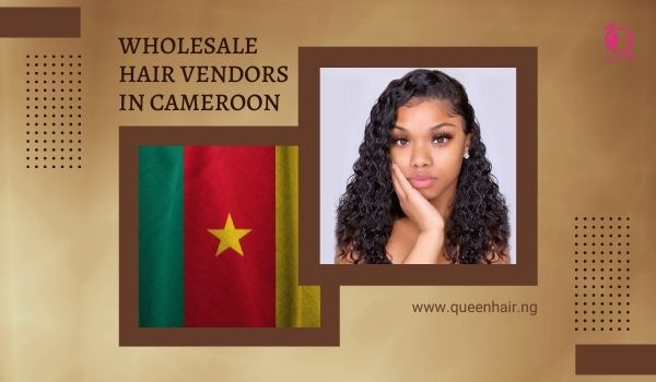 wholesale-Hair-Vendors-in-Cameroon-1