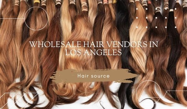 wholesale-hair-vendors-in-Los-Angeles-1