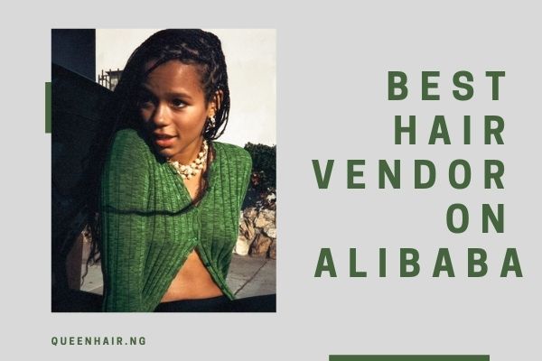 Best-hair-vendor-on-alibaba_1