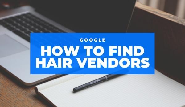 how-to-find-hair-vendors-1