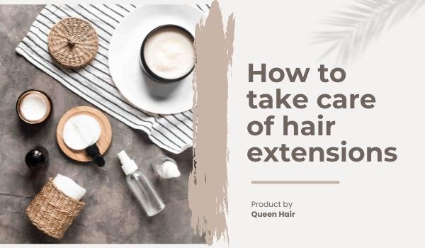 how-to-take-care-of-hair-extensions-8